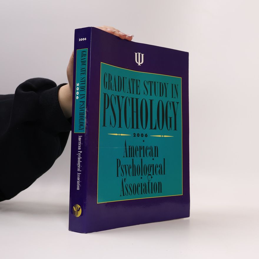 American Psychiatric Association Graduate Study in Psychology 2006