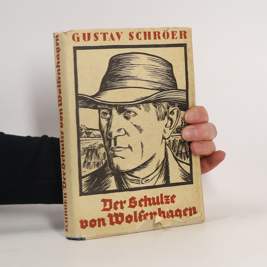 Gustav Schröer Der Schulze von Wolfenhagen