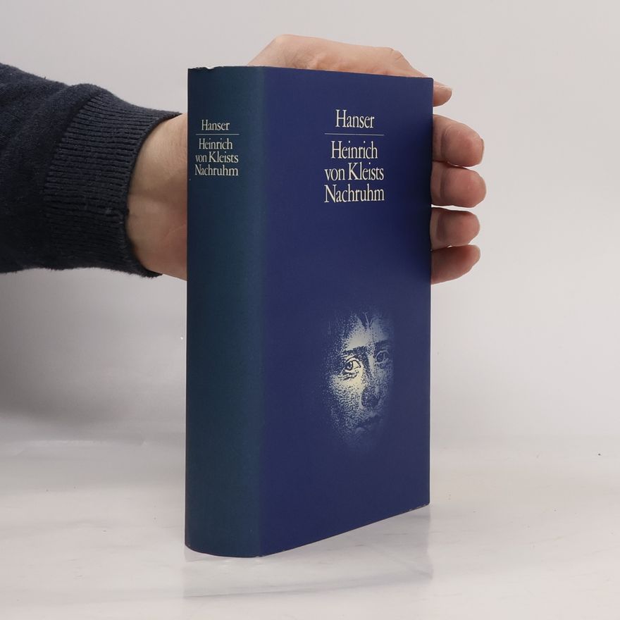 Helmut Sembdner Heinrich von Kleists Nachruhm