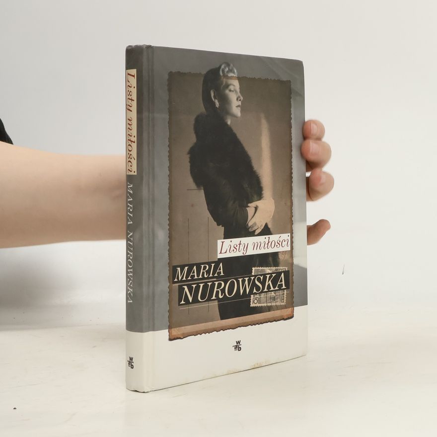 Maria Nurowska Listy miłości
