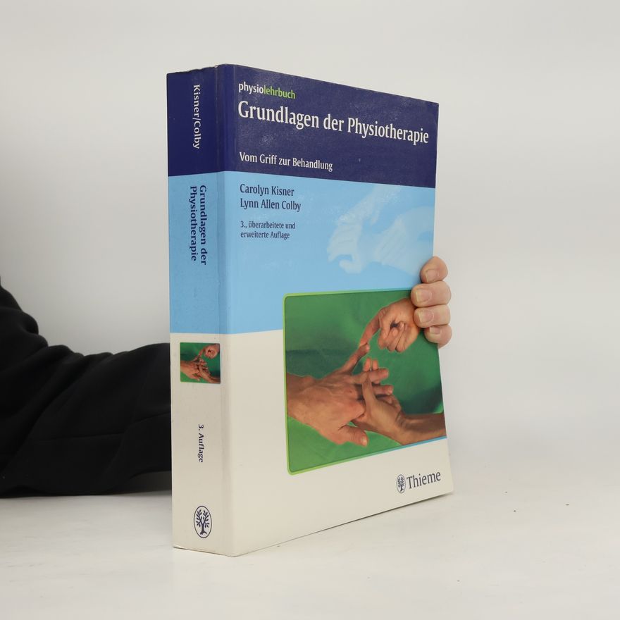 Lynn Allen Colby Grundlagen der Physiotherapie