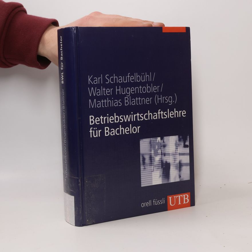 Matthias Blattner Betriebswirtschaftslehre für Bachelor