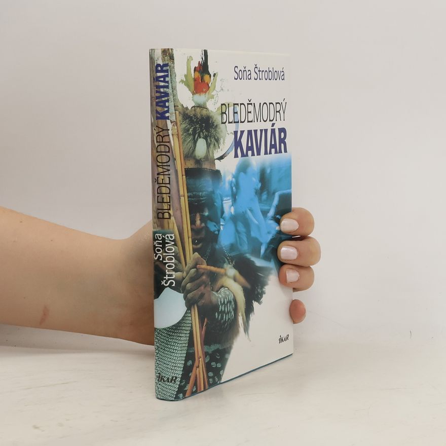 Soňa Štroblová Bleděmodrý kaviár