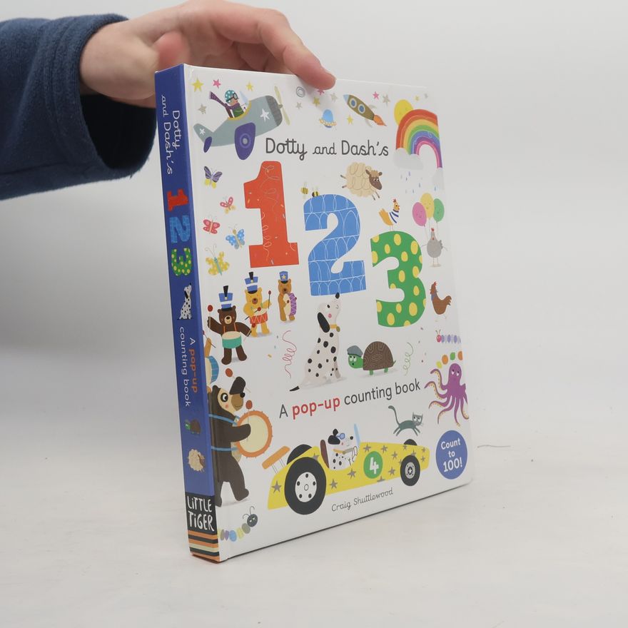 Patricia Hegarty Dotty and Dash's 1, 2, 3