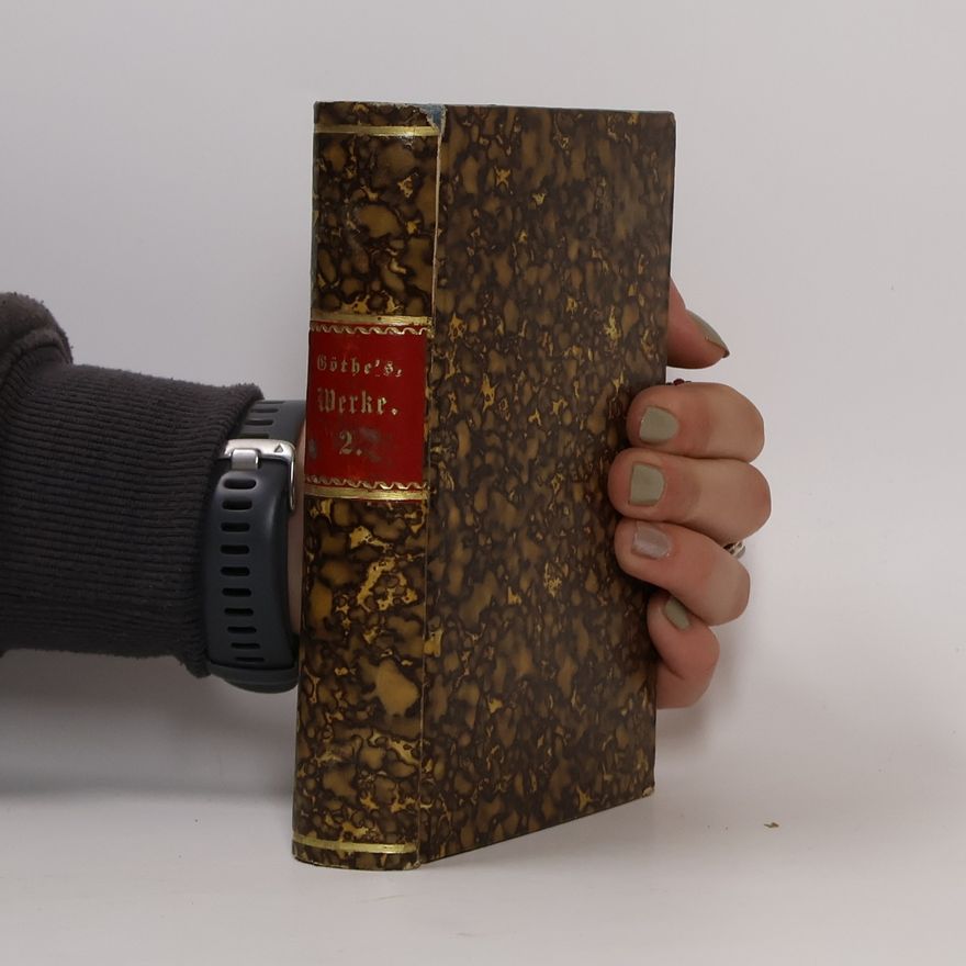Johann Wolfgang von Goethe Goethe's Werke 2