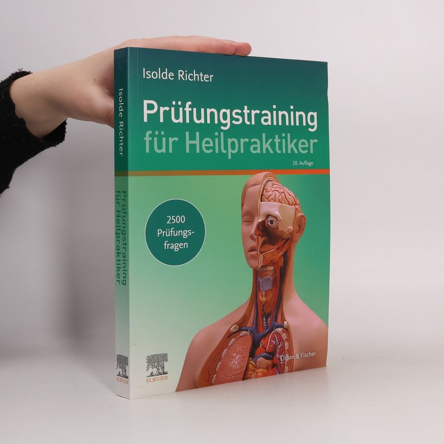 Isolde Richter Prüfungstraining für Heilpraktiker