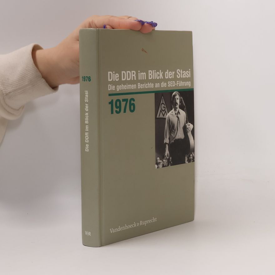 Daniela Münkel Die DDR im Blick der Stasi