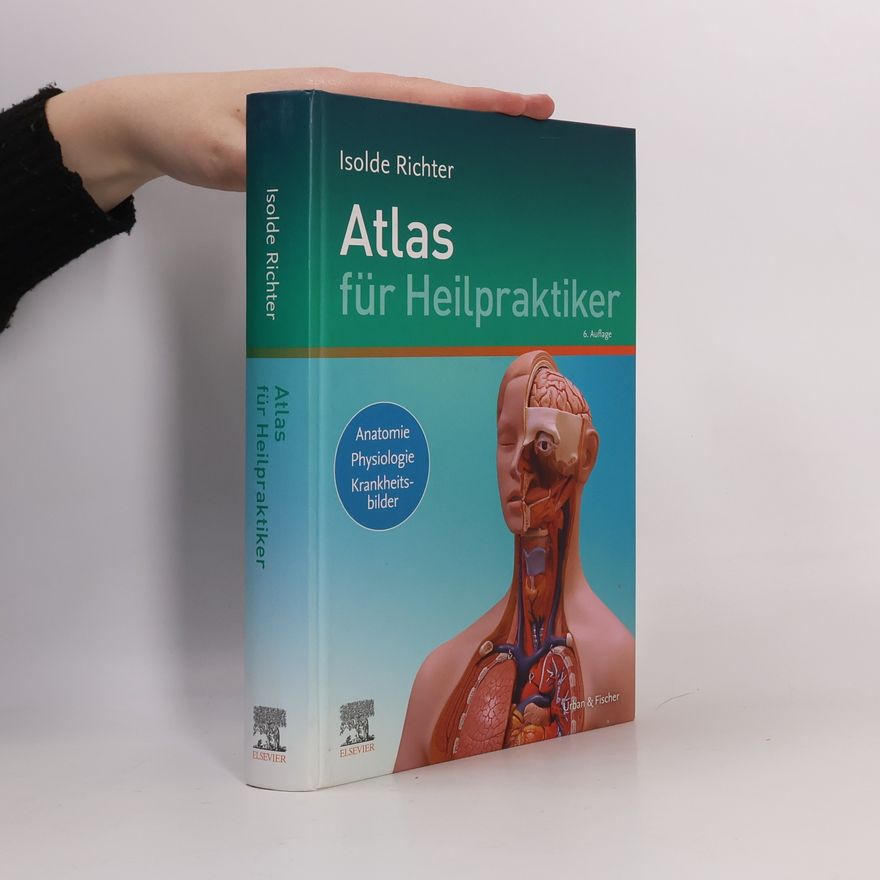 Isolde Richter Atlas für Heilpraktiker