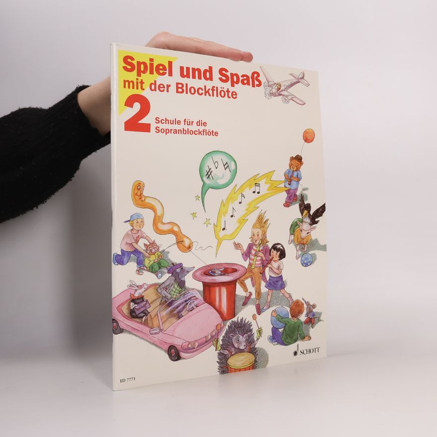 Kolektiv autorů Spiel und Spaß mit der Blockflöte 2