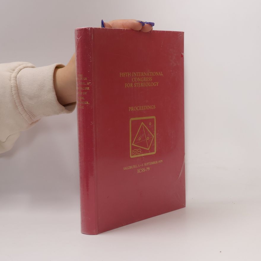 AA.VV. Fifth International Congress for Stereology. Proceedings