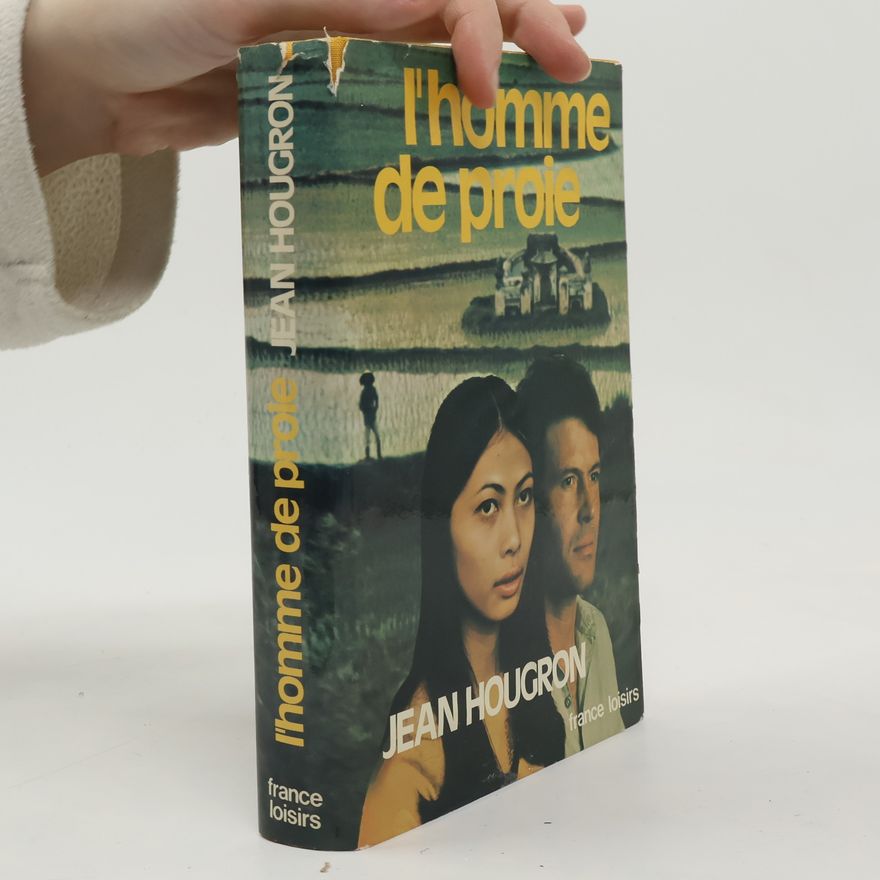 Jean Hougron L'homme de proie