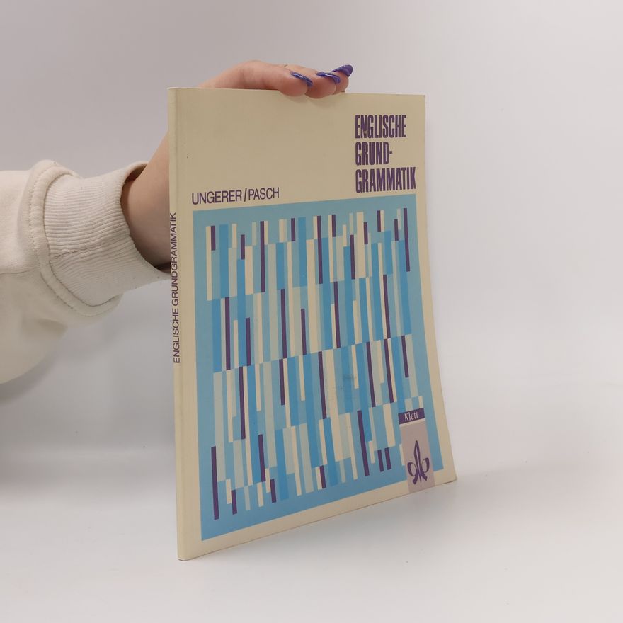 Friedrich Ungerer Englische Grundgrammatik