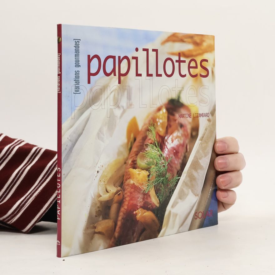 Martine Lizambard Papillotes