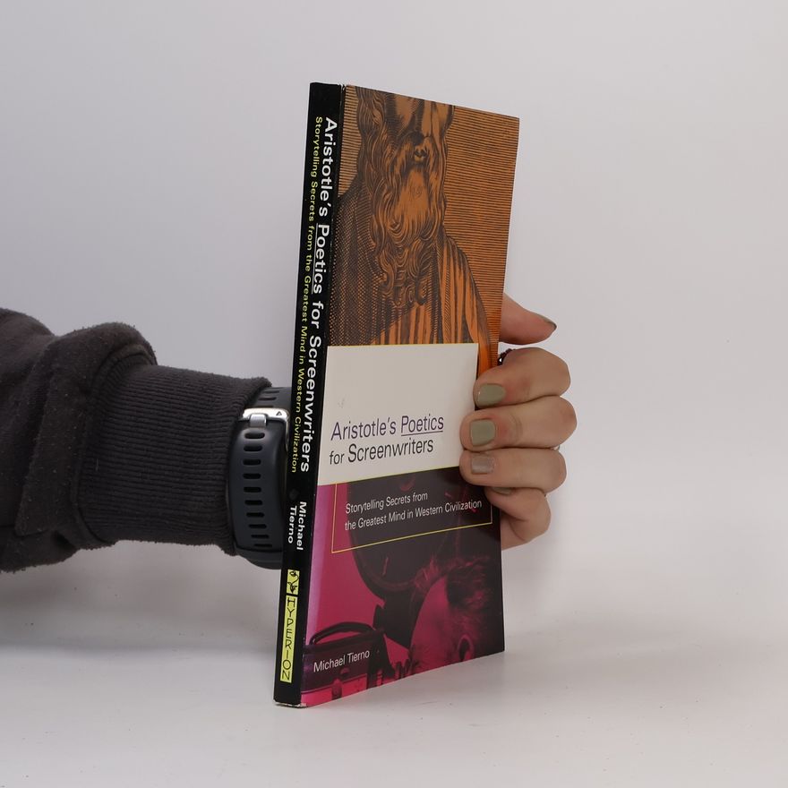 Michael Tierno Aristotle's Poetics for Screenwriters
