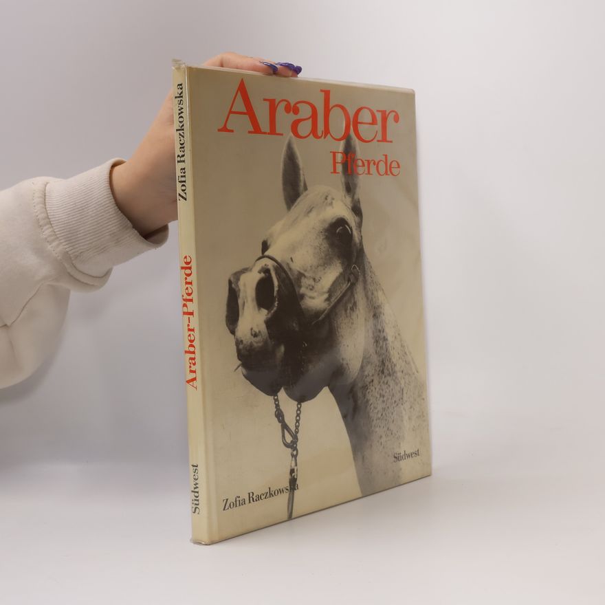 Zofia Raczkowska Araber-Pferde
