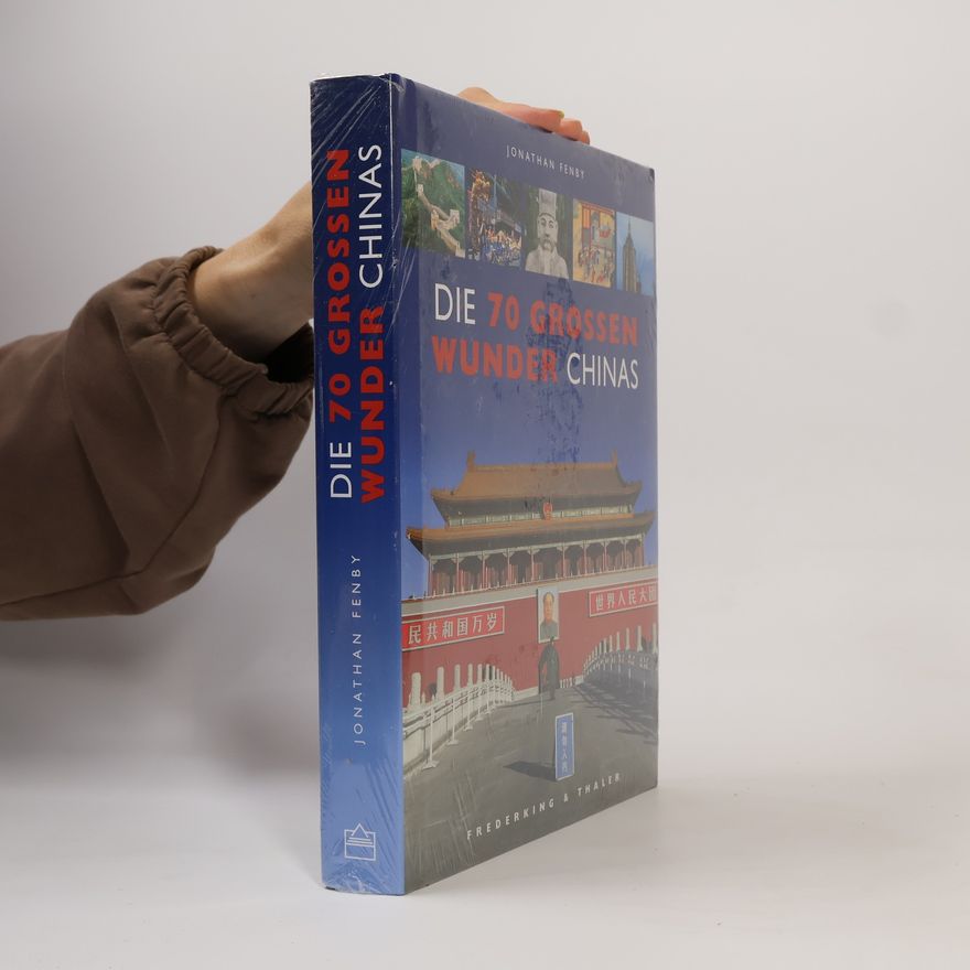 Jonathan Fenby Die 70 grossen Wunder Chinas