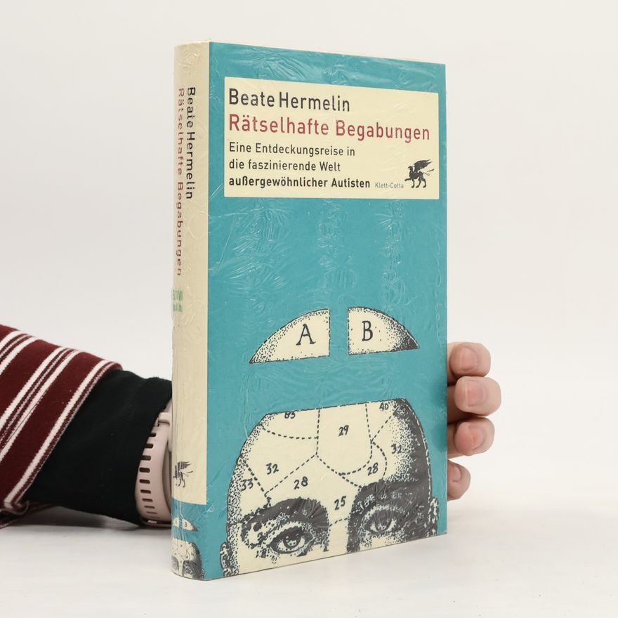 Beate Hermelin Rätselhafte Begabungen