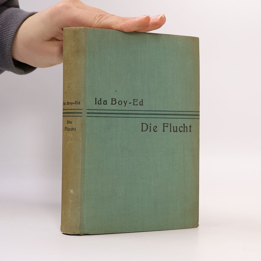 Ida Boy-Ed Die Flucht