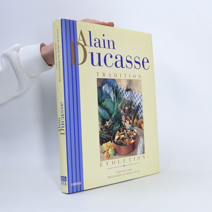 Linda Dannenberg Alain Ducasse