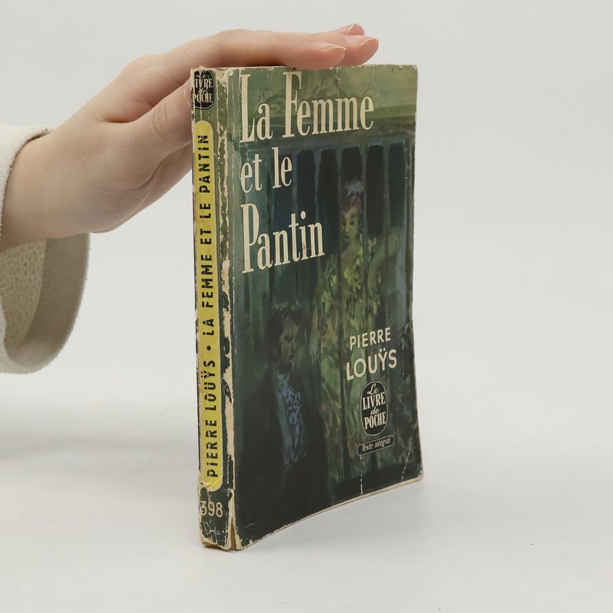 Pierre Louÿs La femme et le pantin