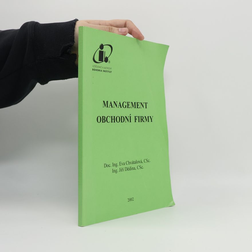 Eva Chvátalová Management obchodní firmy