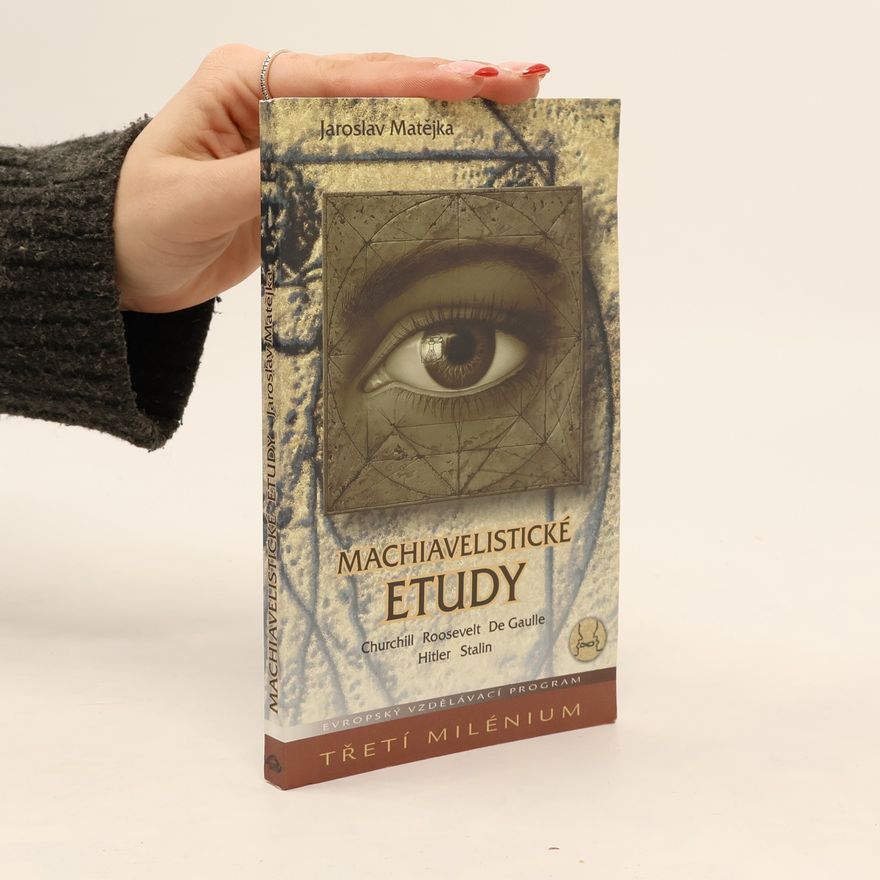 Jaroslav Matějka Machiavelistické etudy