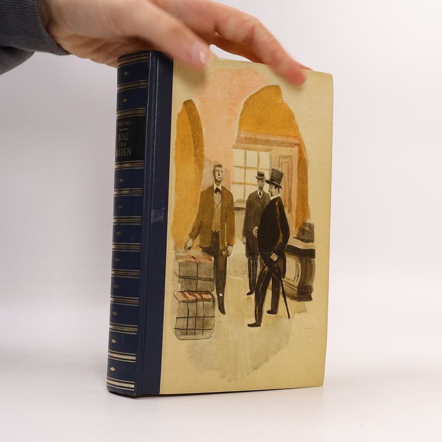 Gustav Freytag Soll und Haben