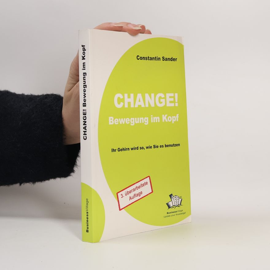 Constantin Sander Change! Bewegung im Kopf