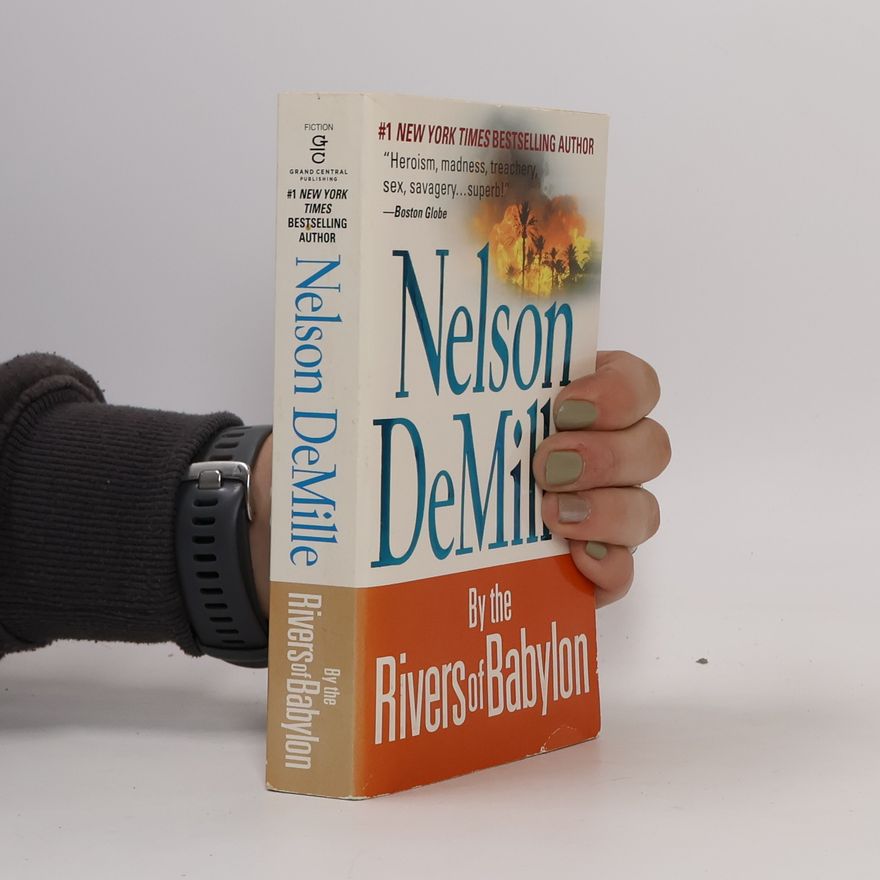 Nelson Richard DeMille By the Rivers of Babylon