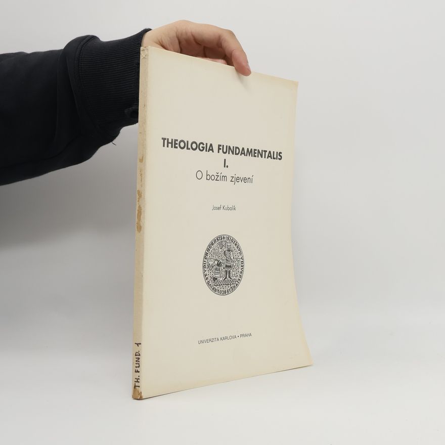 Josef Kubalík Theologia fundamentalis