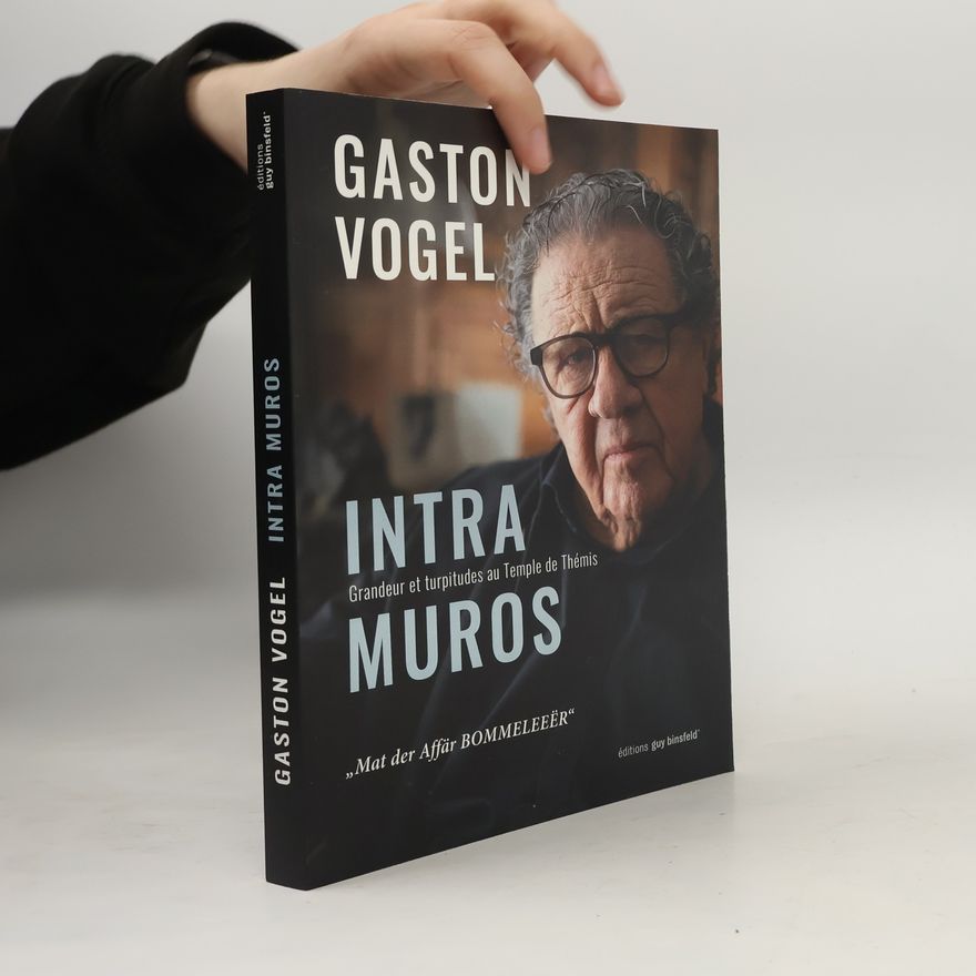 Gaston Vogel Intra muros