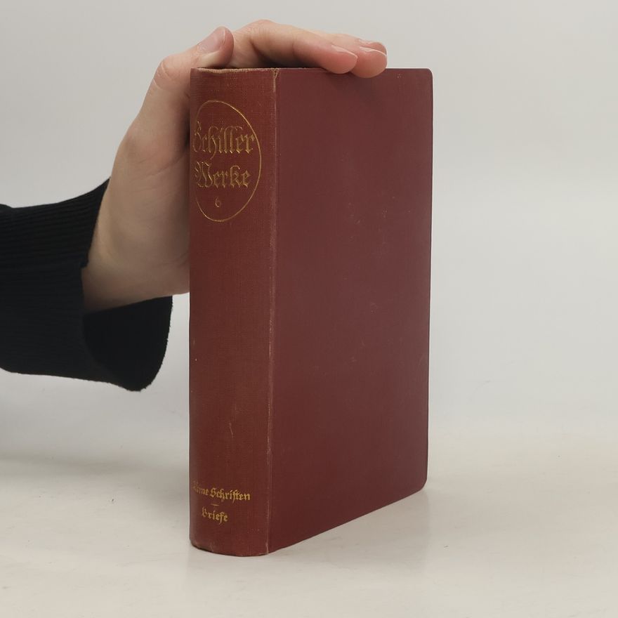 Kolektiv autorů Schiller's Sämmtliche Werke, Vol. 6