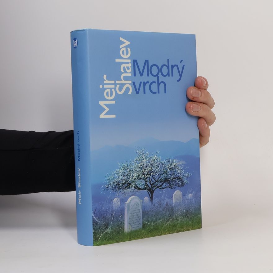 Meʾir Shalev Modrý vrch