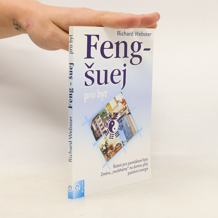Richard Webster Feng-šuej pro byt
