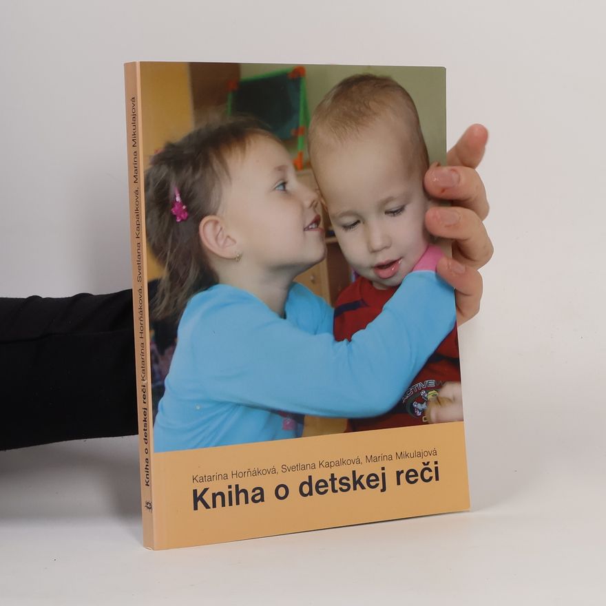 Marína Mikulajová Kniha o detskej reči