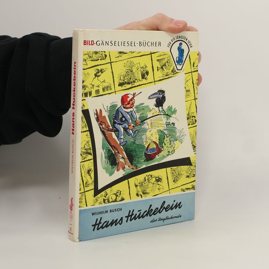 Wilhelm Busch Hans Huckebein, der Unglücksrabe