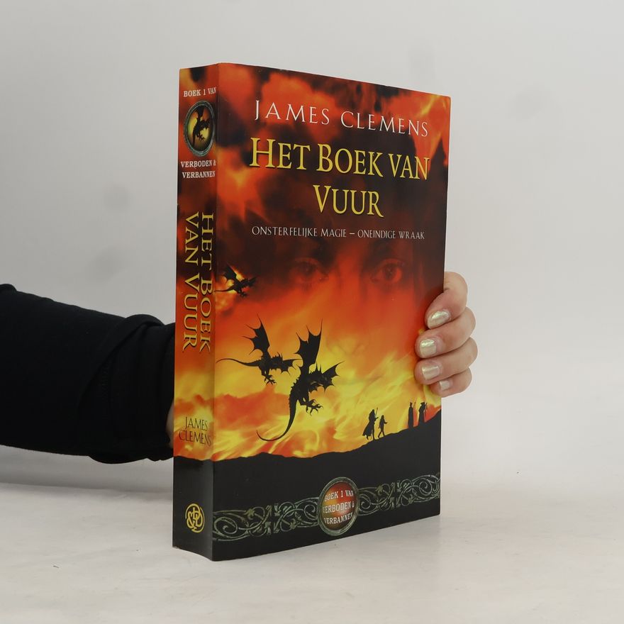 James Clemens Verboden en verbannen - 1: Het boek van vuur