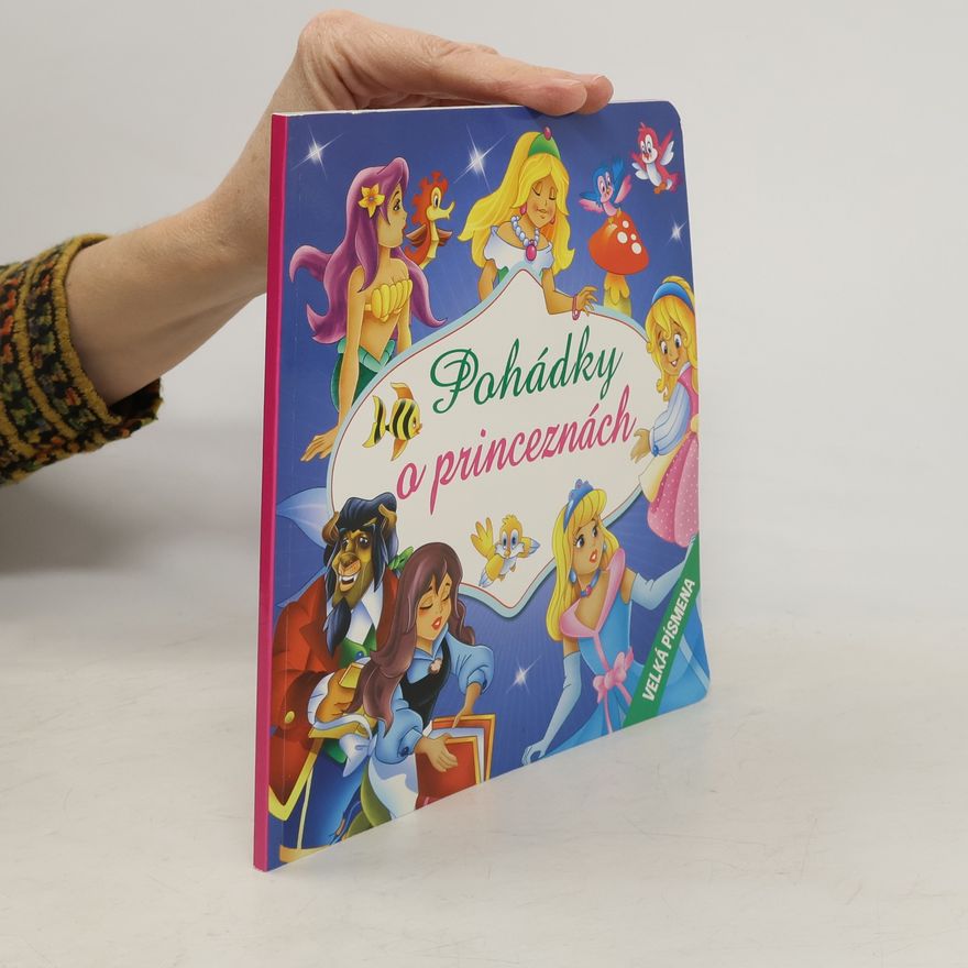 Autorenkollektiv Pohádky o princeznách. Moje první čtení o princeznách