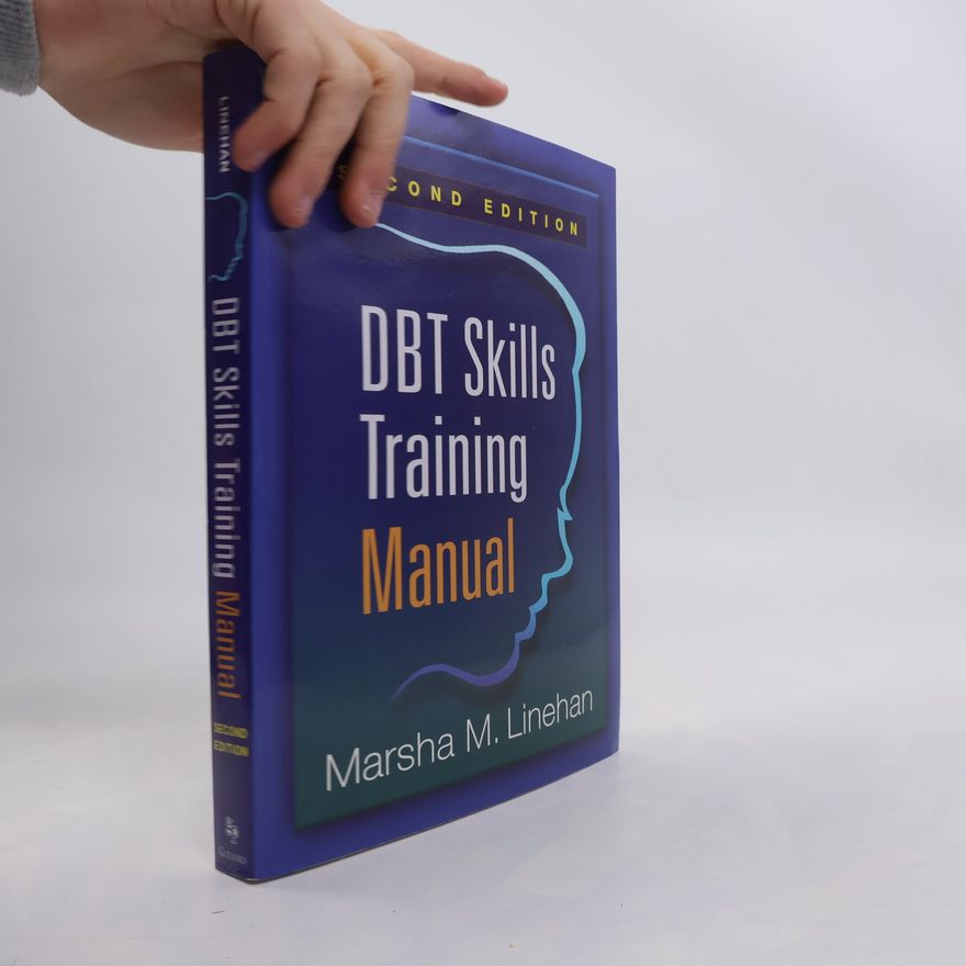 Marsha Linehan DBT Skills Training