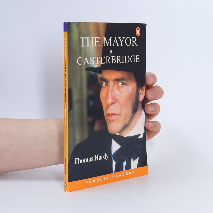 Thomas Hardy The Mayor of Casterbridge