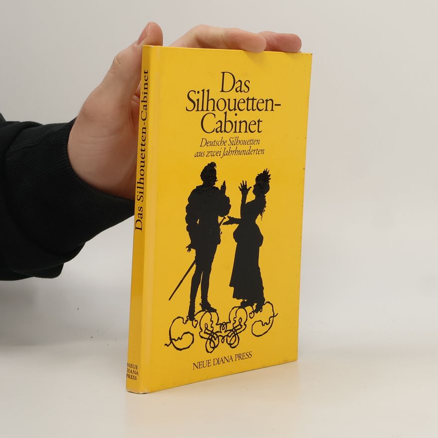 Wilfried F. Schoeller Das Silhouetten-Cabinet
