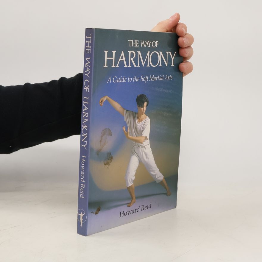 Howard Reid The Way of Harmony