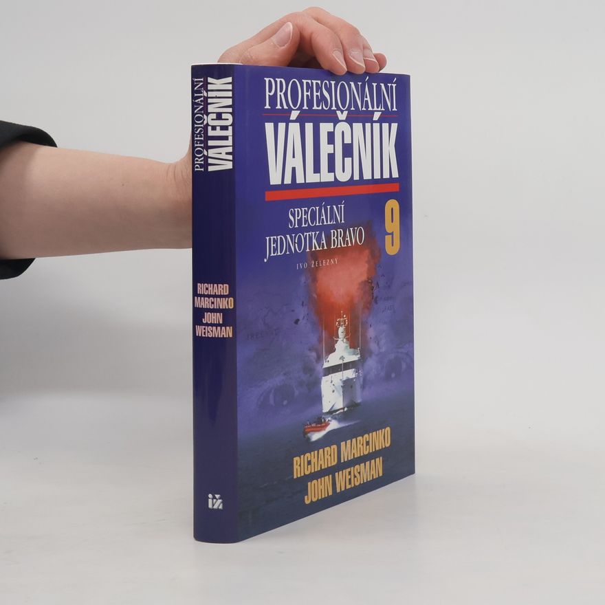 John Weisman Profesionální válečník IX. Speciální jednotka Bravo