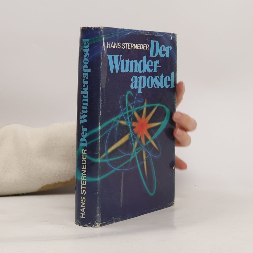 Hans Sterneder Der Wunderapostel