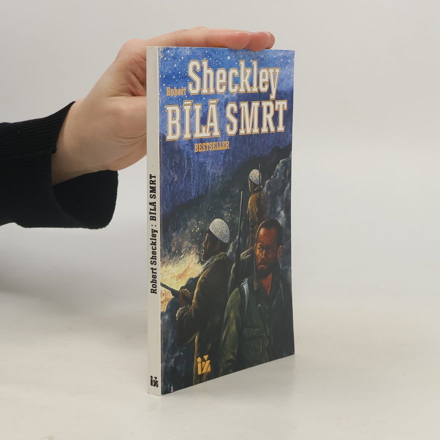 Robert Sheckley Bílá smrt (Obr, 160 s.)