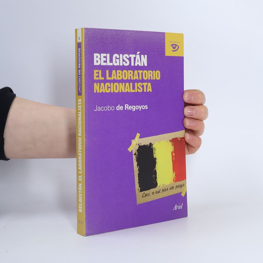 Jacobo de Regoyos Sainz Actual - 5: Belgistán
