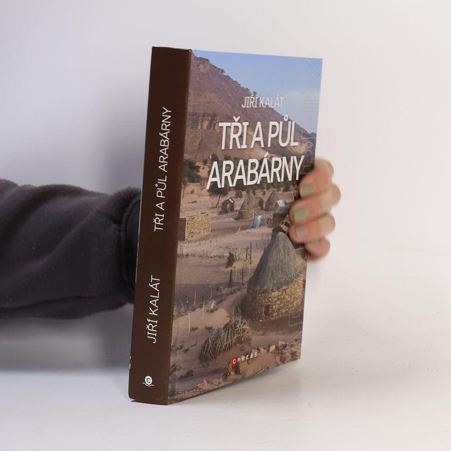 Jiří Kalát Tři a půl Arabárny