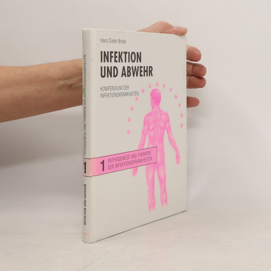 Hans Dieter Brede Infektion und Abwehr