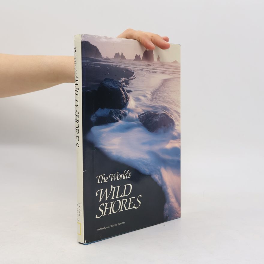 Kolektiv autorů The World’s Wild Shores