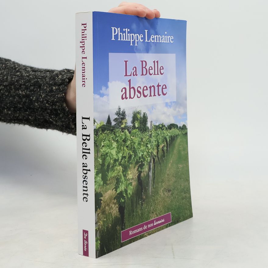 Philippe Lemaire La belle absente